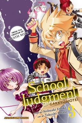 Cover of Gakkyu Hotei: School Judgment Vol 3
