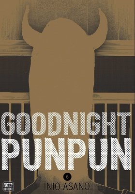Cover of Goodnight Punpun Vol 6