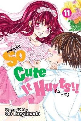 Cover of So Cute It Hurts!! Vol 11
