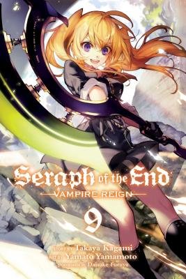 Cover of Seraph of the End: Vampire Reign Vol 9