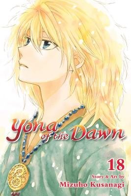 Cover of Yona of the Dawn Vol 18