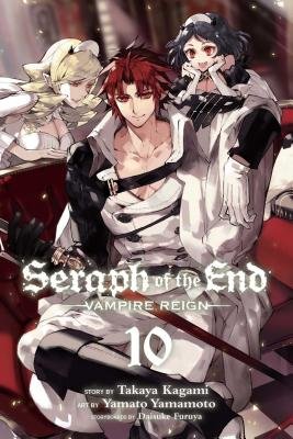 Cover of Seraph of the End: Vampire Reign Vol 10