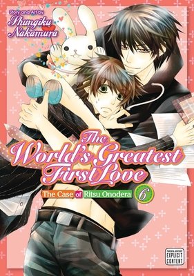Cover of The World's Greatest First Love: The Case of Ritsu Onodera Vol 6