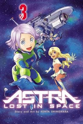Cover of Astra Lost in Space Vol 3