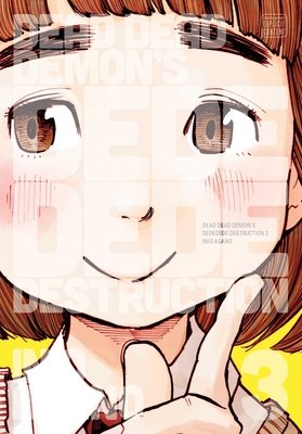 Cover of Dead Dead Demon's Dededede Destruction Vol 3