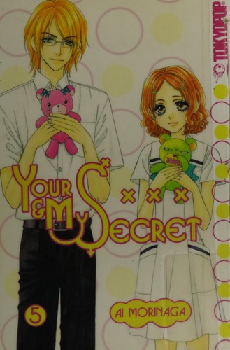 Cover of Your & My Secret Vol 5