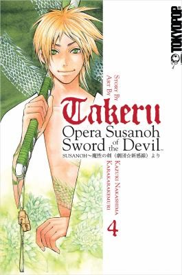 Cover of Takeru: Opera Susanoh Sword of the Devil Vol 4