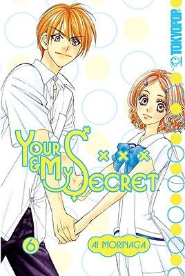 Cover of Your & My Secret Vol. 6