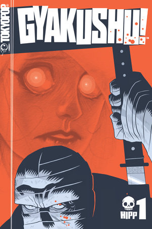 Cover of Gyakushu! Vol. 1