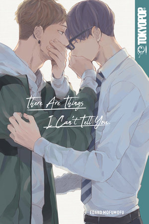 Cover of There Are Things I Can't Tell You Oneshot