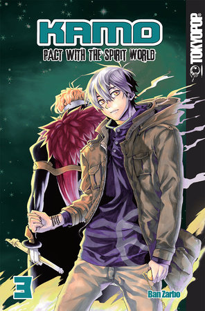 Cover of Kamo: Pact with the Spirit World Vol 3