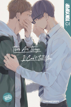 Cover of There Are Things I Can't Tell You Oneshot
