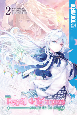 Cover of Her Royal Highness Seems to Be Angry Vol 2