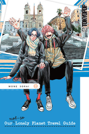 Cover of Our Not-So-Lonely Planet Travel Guide Vol 2