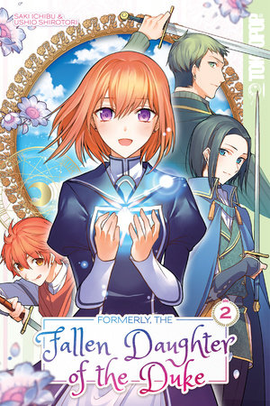 Cover of Formerly, the Fallen Daughter of the Duke Vol 2