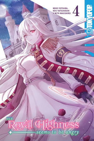 Cover of Her Royal Highness Seems to Be Angry Vol. 4