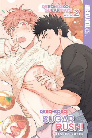 Cover of Dekoboko Sugar Rush! - Extra Oneshot