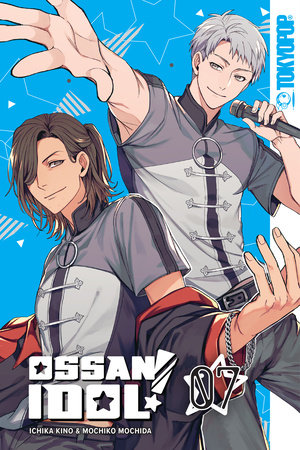 Cover of Ossan Idol! Vol 7