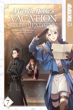 Cover of A Gentle Noble's Vacation Recommendation Vol 7