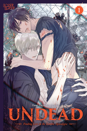 Cover of Undead: Finding Love in the Zombie Apocalypse