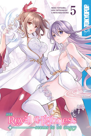 Cover of Her Royal Highness Seems to Be Angry Vol. 5