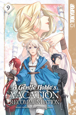Cover of A Gentle Noble's Vacation Recommendation Vol 9