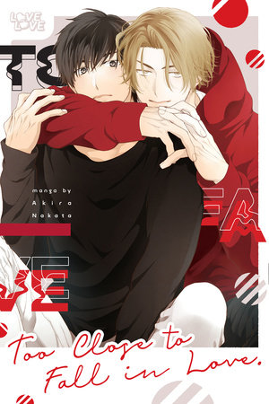 Cover of Too Close to Fall in Love Oneshot
