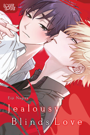 Cover of Jealousy Blinds Love