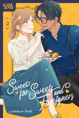 Cover of Sweet for Sweets and Foreigners Vol. 2