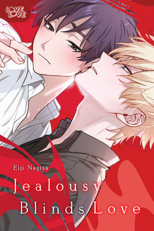 Cover of Jealousy Blinds Love