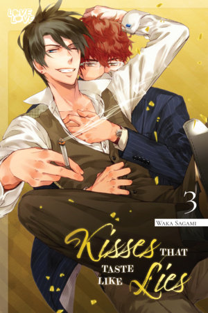 Cover of Kisses That Taste Like Lies Vol 3