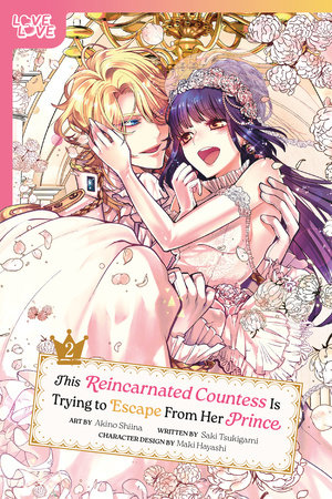 Cover of This Reincarnated Countess Is Trying to Escape From Her Prince Vol 2