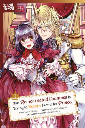 Cover of This Reincarnated Countess Is Trying to Escape From Her Prince Vol. 1