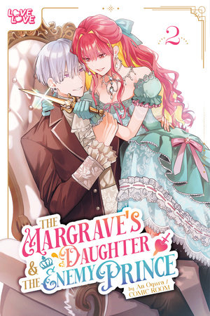 Cover of The Margrave's Daughter & the Enemy Prince Vol 2