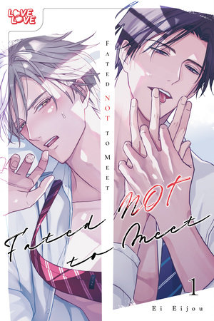 Cover of Fated NOT to Meet Vol. 1