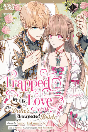 Cover of Trapped by His Love: The Duke's Unexpected Bride