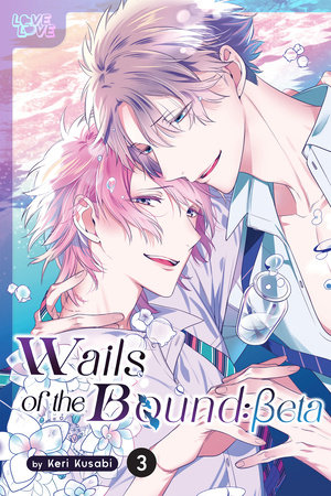 Cover of Wails of the Bound: Beta Vol 3
