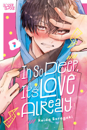 Cover of In So Deep, It's Love Already Vol. 1