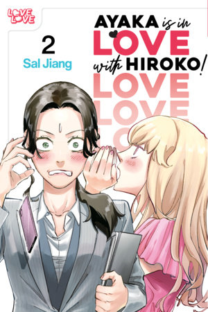Cover of Ayaka Is in Love with Hiroko Vol 2