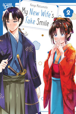 Cover of My New Wife's Fake Smile Vol. 2
