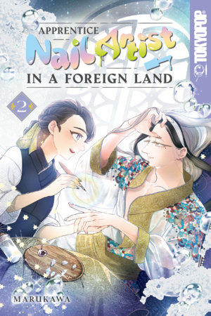 Cover of Apprentice Nail Artist in a Foreign Land Vol. 2