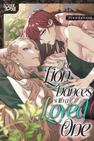 Cover of The Lion Dances With a Loved One Oneshot
