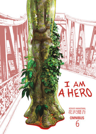 Cover of I am a Hero Omnibus 6