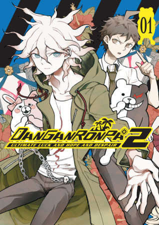 Cover of Danganronpa 2: Ultimate Luck and Hope and Despair Vol. 1