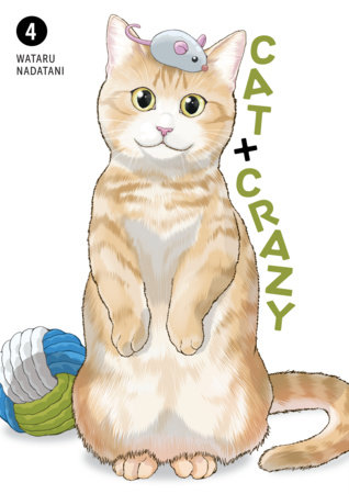 Cover of Cat + Crazy Vol. 4