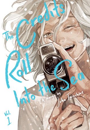 Cover of The Credits Roll into the Sea Vol. 1