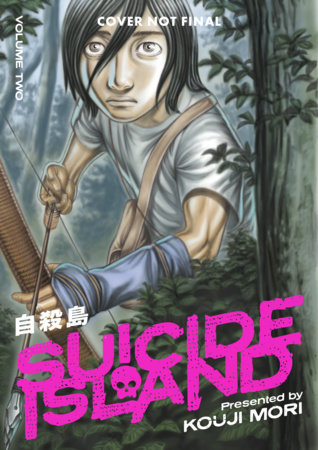 Cover of Suicide Island Vol. 2