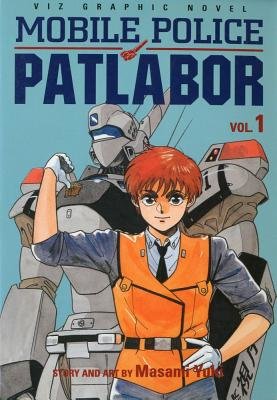 Cover of Mobile Police Patlabor Vol. 1
