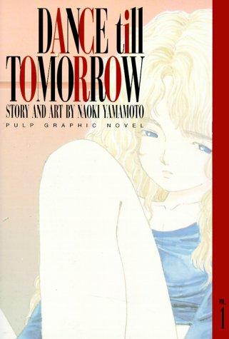 Cover of Dance Till Tomorrow