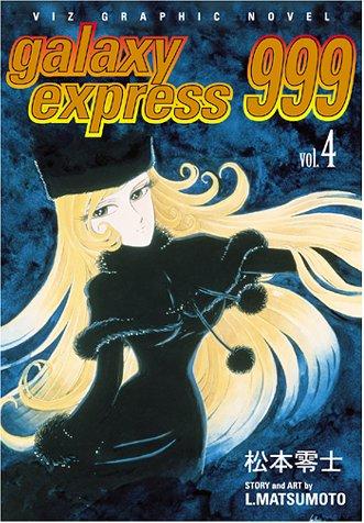 Cover of Galaxy Express 999 Vol 4